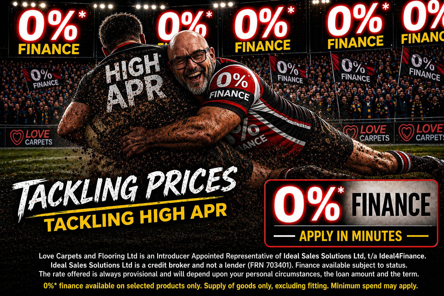 Love Carpets 0% finance — tackling prices, tackling high APR. Apply in minutes.